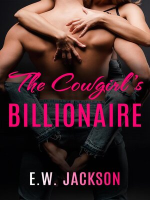 cover image of The Cowgirl's Billionaire